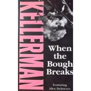 When the Bough Breaks      {USED}